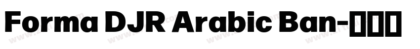 Forma DJR Arabic Ban字体转换